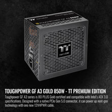 Thermaltake Toughpower GF A3 850W, True 450W 12VHPWR Connectors on PSU & NVIDIA RTX 40 Series, ATX 3.0/PCI-E 5.0, 80+ Gold, SLI/Crossfire Ready Power Supply, PS-TPD-0850FNFAGU-L, 10 Year Warranty