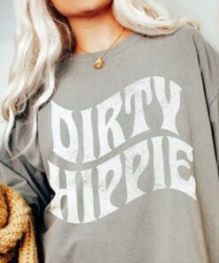 Dirty Hippie Tee, Dirty Hippie T-shirt , Peace Tee, Hippie T-shirt, Comfort Colors T-shirt