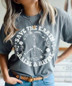 Save the Earth Raise a Hippie Tee, Peace T-Shirt, Hippie Tee, Comfort Colors T-shirt