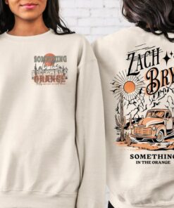 Zach Bryan Something In The Orange Sweatshirt, Country Music, Zach Bryan Merch Front And Back Sweatshirt or Hoodie