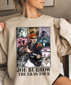 Joe Burrow The Eras Tour Shirt, Joe Burrow Shirt, Joe Burrow Sweatshirt, Joe Burrow Hoodie, Joe Burrow Football Shirt