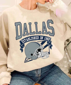Team Dallas Football Shirt, Dallas Cowboys Football Shirt, Dallas Cowboys Established In 1960 Shirt, Dallas Cowboys Established In 1960 Sweatshirt