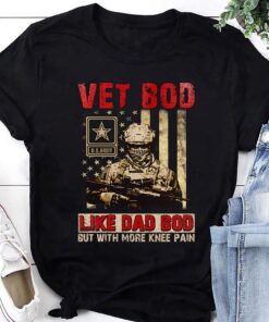 Vet Bod Like Dad Bod But With More Knee Pain Shirt, Military Veteran Shirt, Proud Veteran Shirt, USA Veteran Shirt